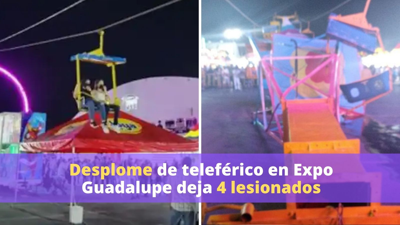 Se desploma teleférico en Expo Guadalupe