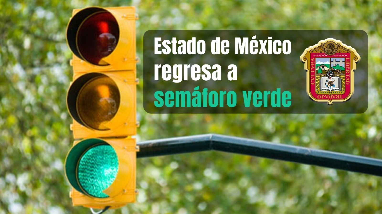 Estado de México semáforo verde