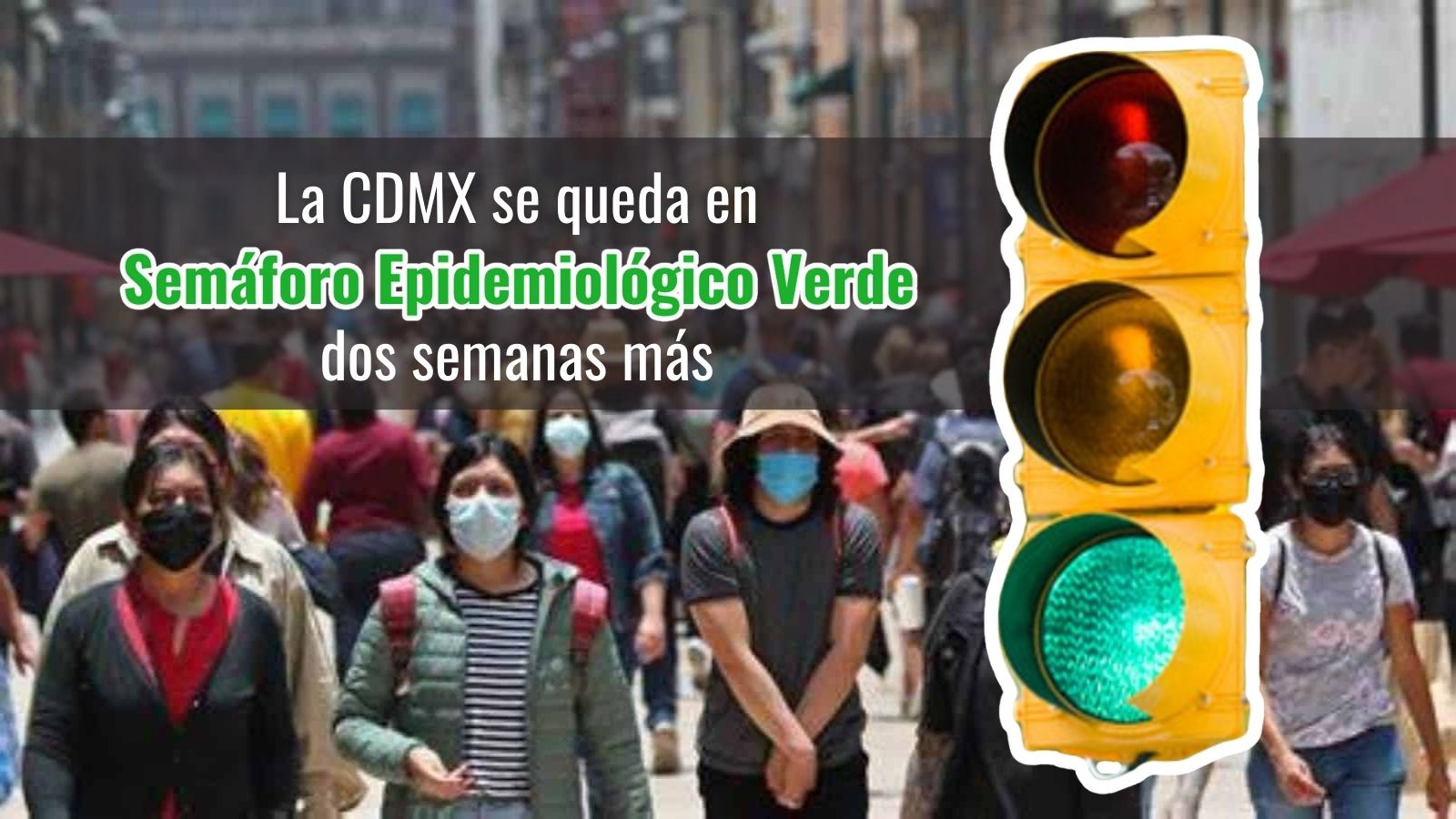 CDMX Semáforo verde