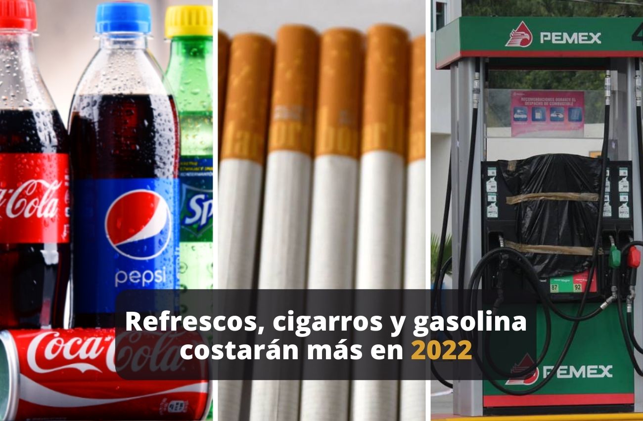 Impuestos cigarros, refrescos y gasolinas