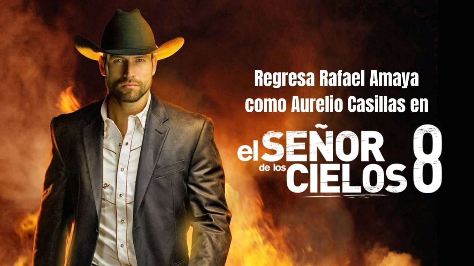 Rafael Amaya vuelve como Aurelio Casillas en la temporada 8 de El Señor ...