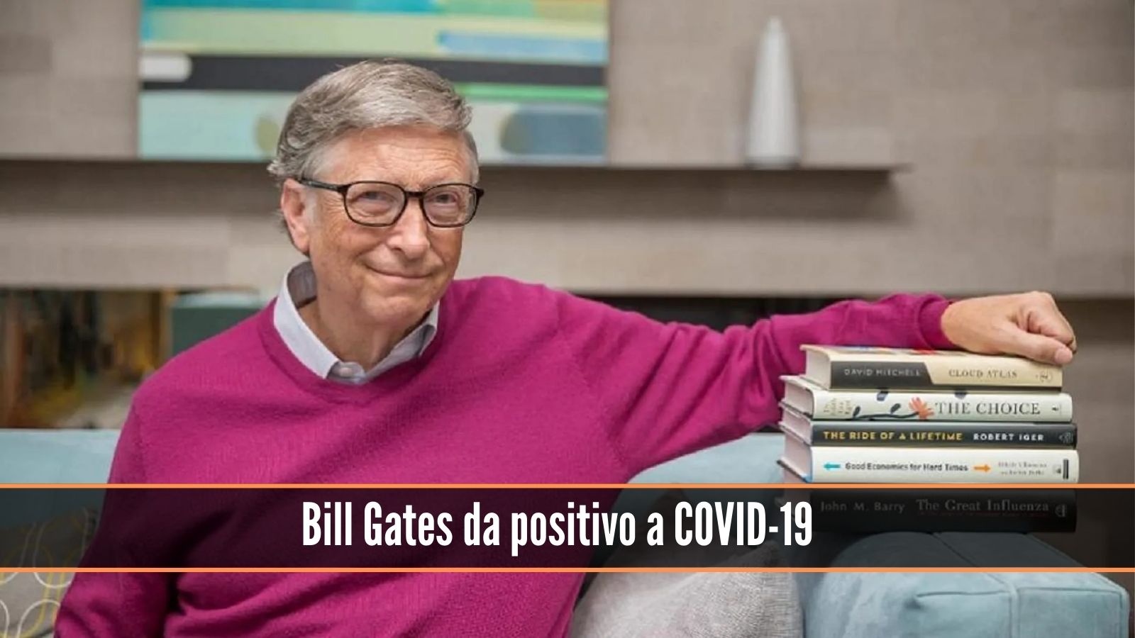 Bill Gates da positivo a COVID-19