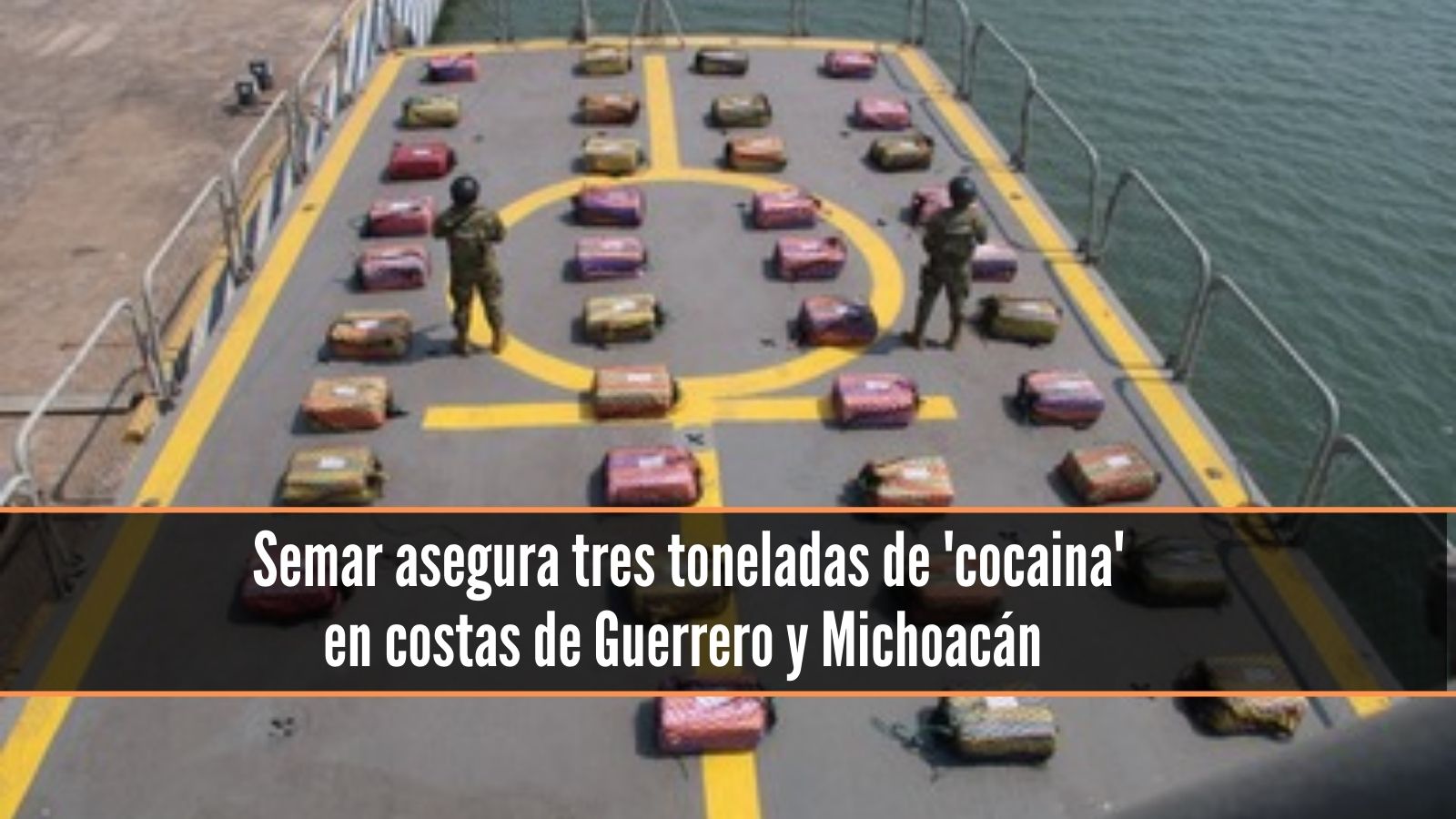 Semar decomisa cargamento de cocaína en Guerrero y Michoacán