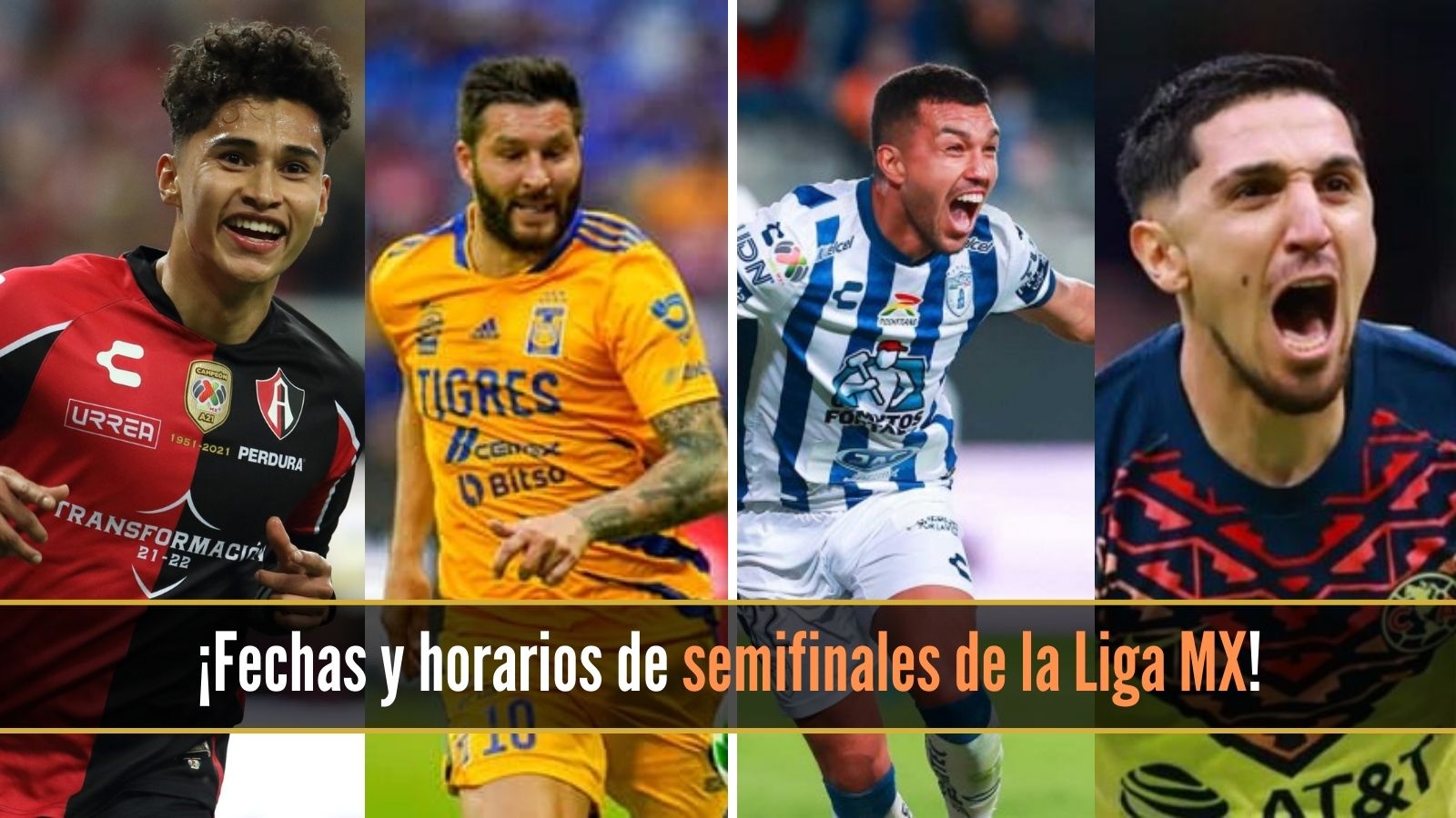 Semifinales Liga MX Clausura 2022