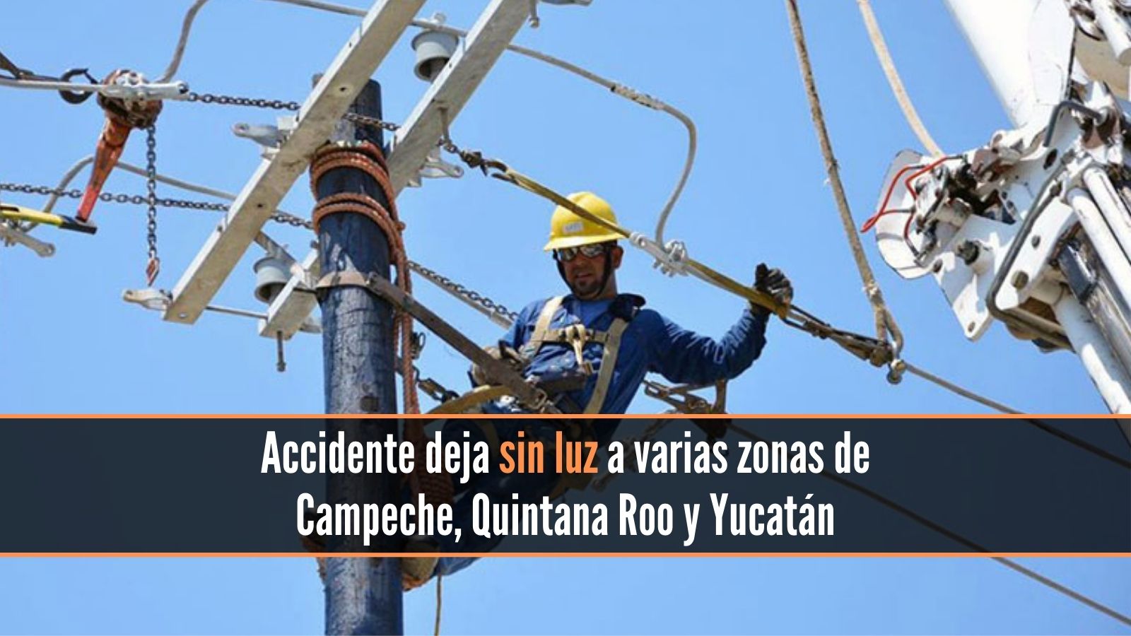 CFE reporta apagón en Yucatán, Campeche y Quintana Roo