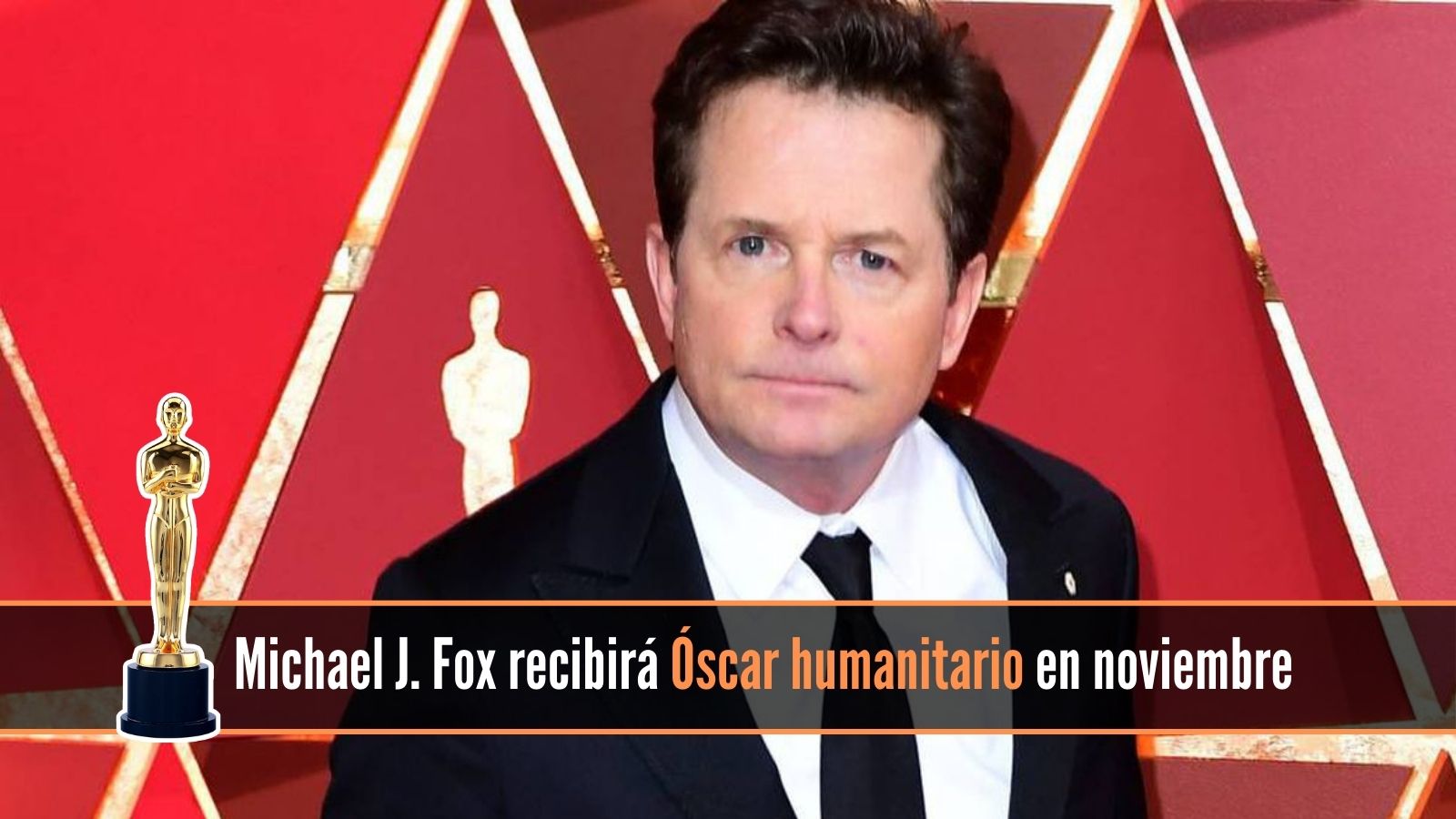 Michael J. Fox recibirá Óscar humanitario