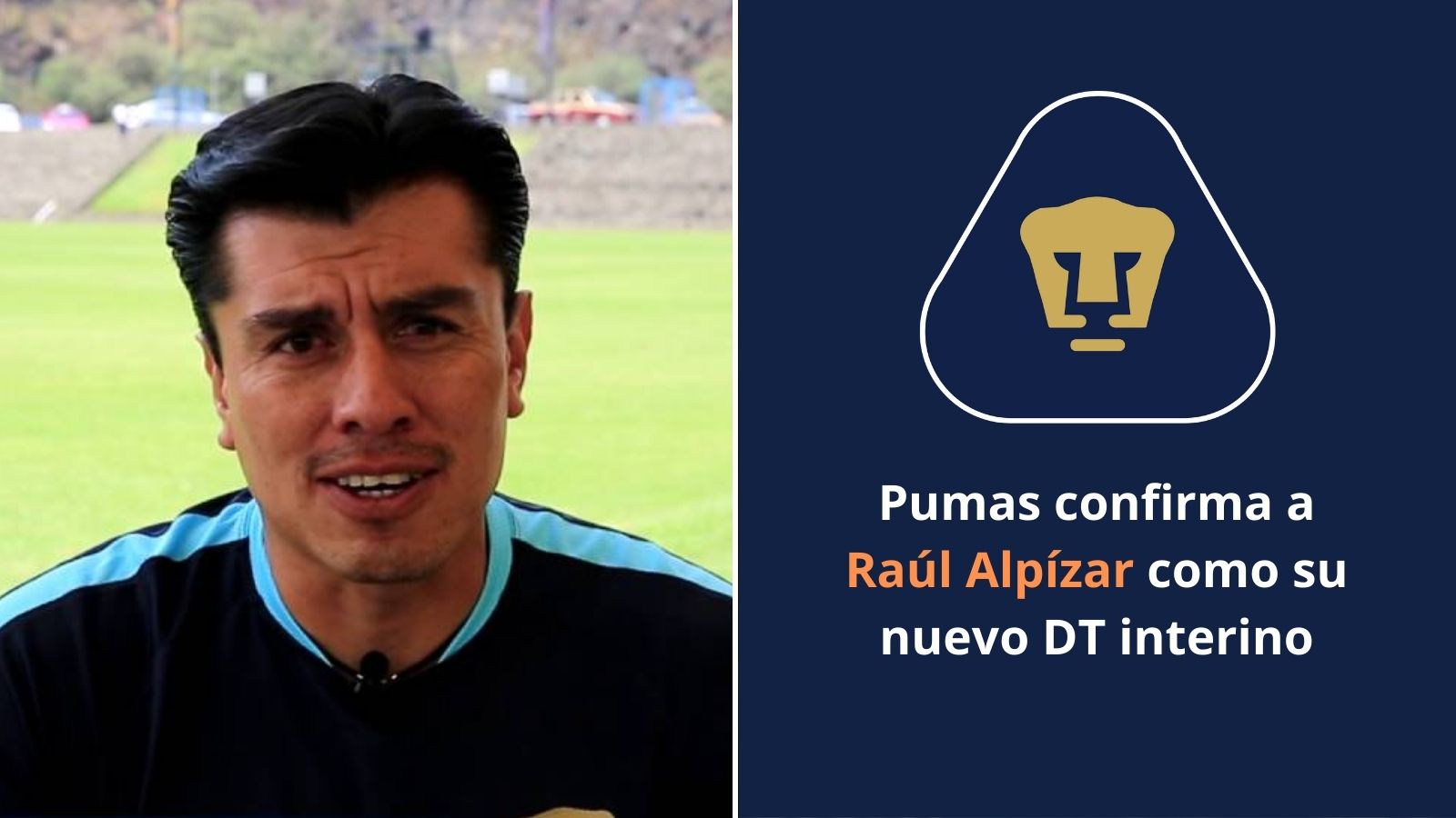 Raúl Alpízar nuevo dt interino de los Pumas