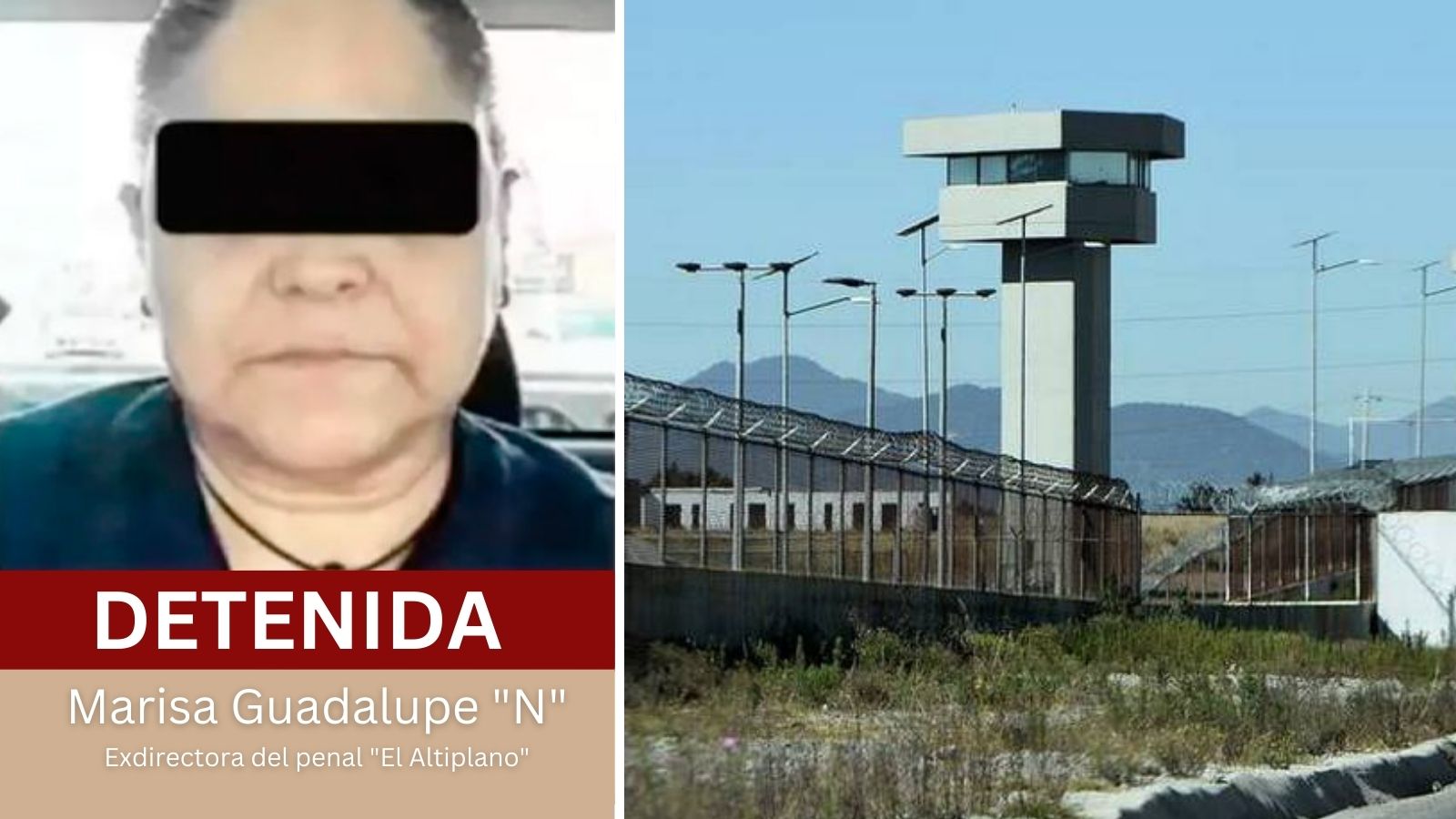 Arrestan a exdirectora del penal “El Altiplano” por el delito de tortura