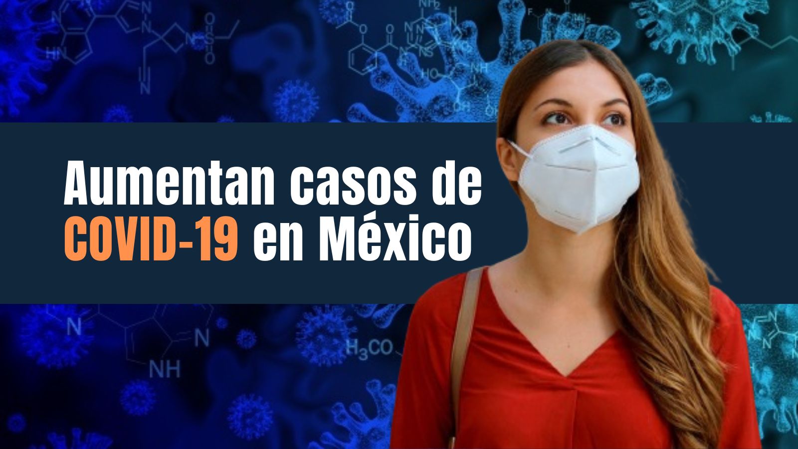 Gobierno reconoce repunte de casos por COVID-19 en México 1