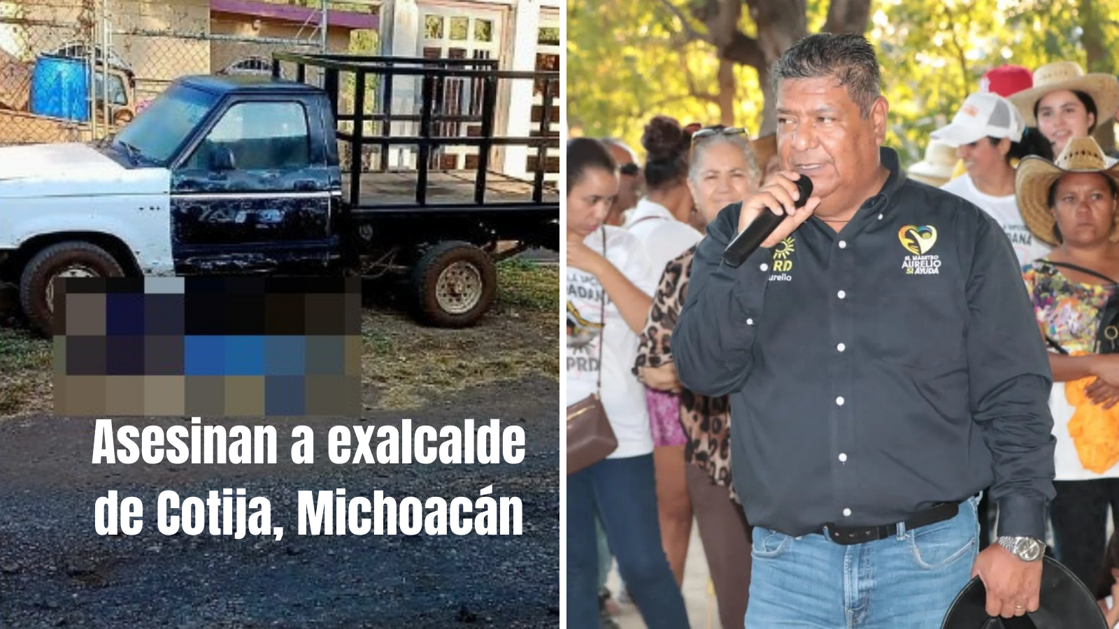 Asesinan a Aurelio Santos, exalcalde de Cotija, Michoacán