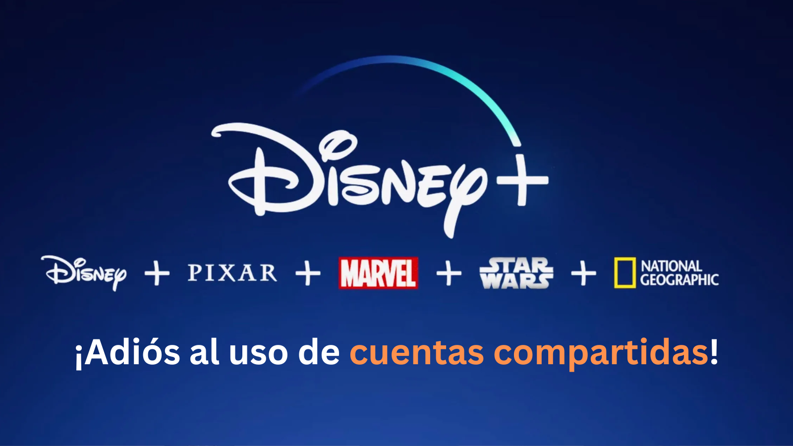 Disney Plus va contra el uso de cuentas compartidas