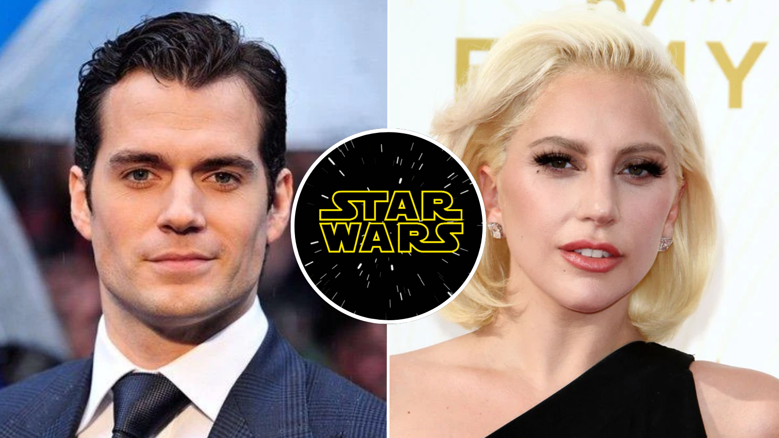 Henry Cavill Lady Gaga Star Wars