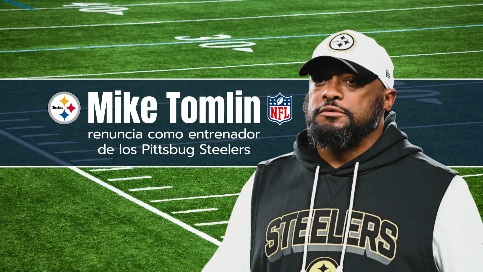 Mike Tomlin Pittsburg Steelers NFL renuncia