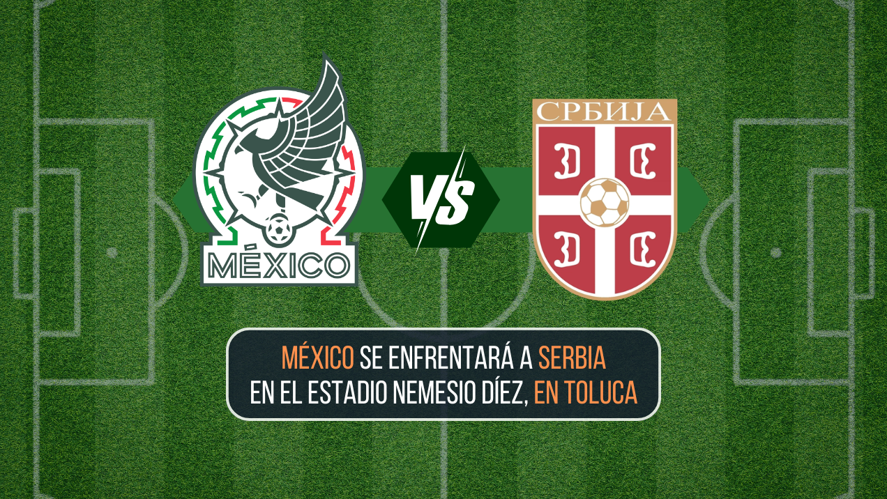 México Serbia Toluca Nemesio Díez