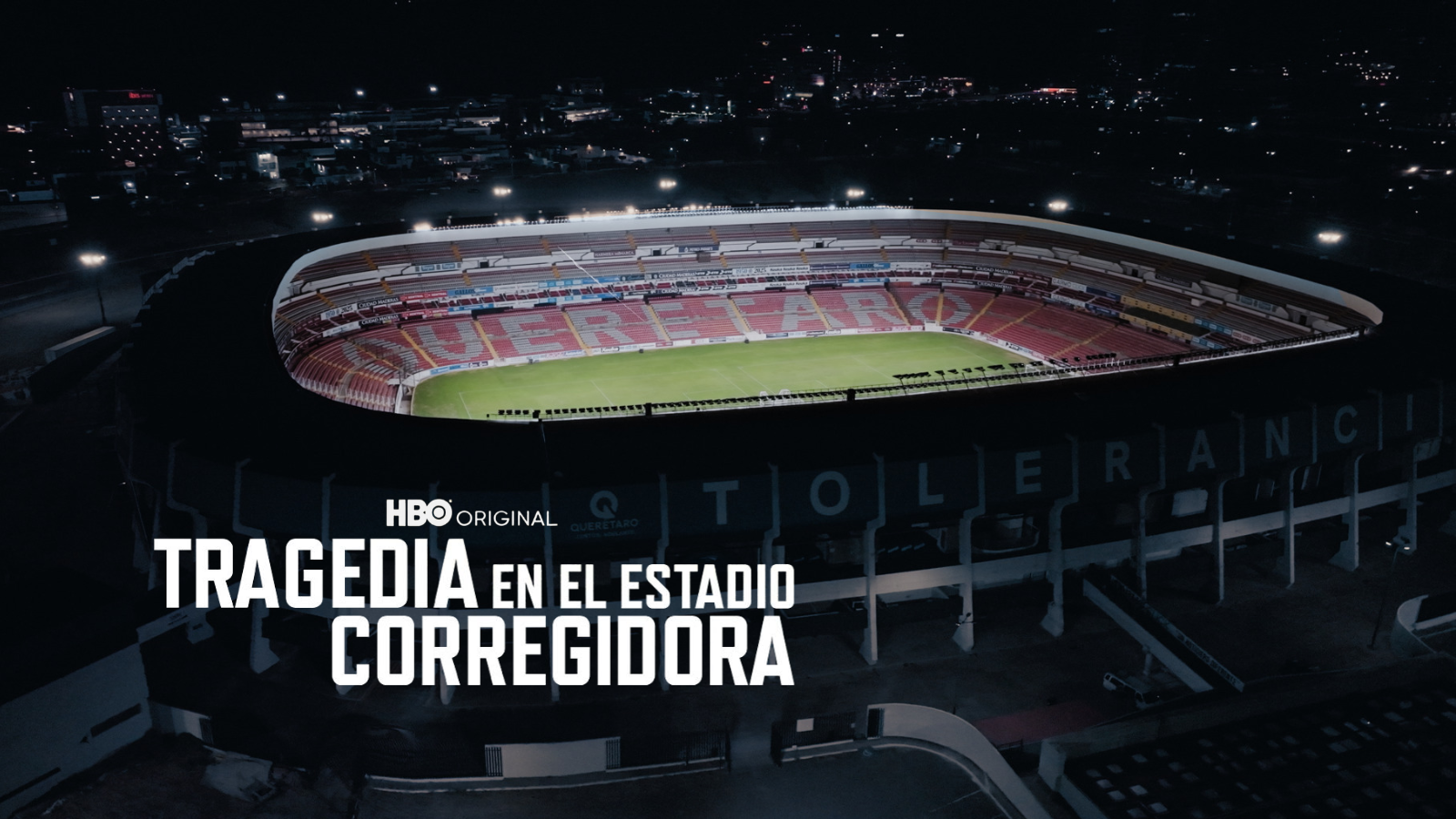 HBO MAX Tragedia en el Estadio Corregidora Querétaro
